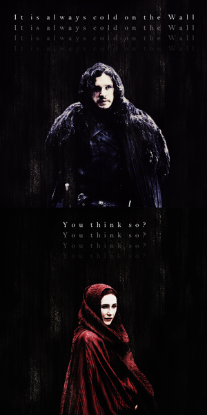  Jon Snow & Melisandre