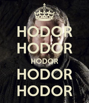  Keep Calm and Hodor