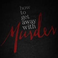  How to Get Away with Murder