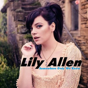  Lily Allen - Somewhere Only We Know