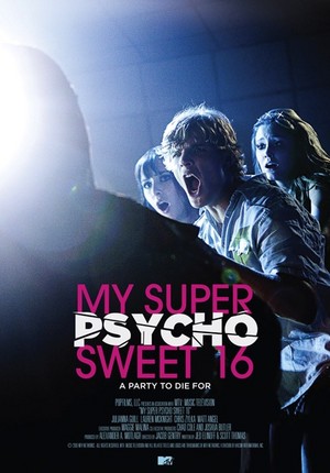  My Super Psycho Sweet 16 movie poster