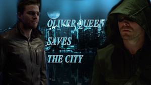  Oliver Queen saves the city
