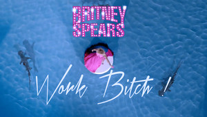 Britney Spears Work asong babae !