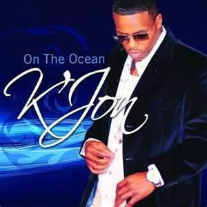  Promo Ad For K'Jon 2009 Song "On The Ocean"