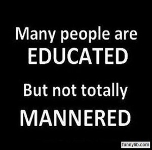  Some people that is educated.