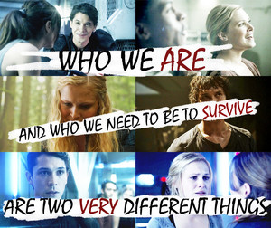  who we are and who we need to be to survive are two very different things