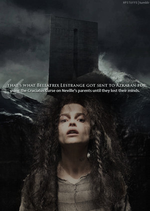  Bellatrix Lestrange and Azkaban