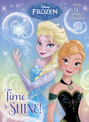  Frozen - Uma Aventura Congelante Time to Shine Book