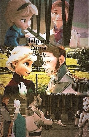  Help me come back to 你 - Hans and Elsa
