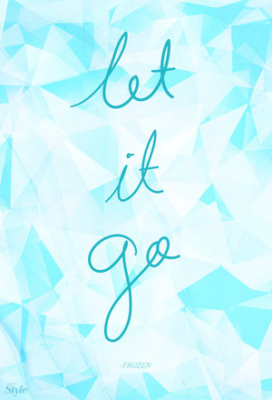  Let it go