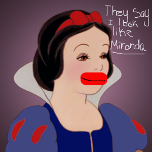 Snow White as Miranda Sings