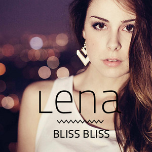  Lena - Bliss Bliss