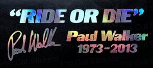  Paul Walker..."Ride 또는 Die" Fast and Furious quote