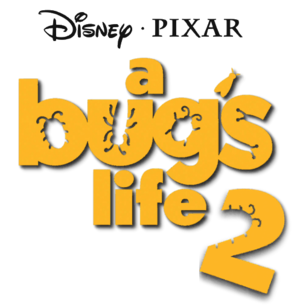 Fan-made logo for "A Bug's Life 2!"