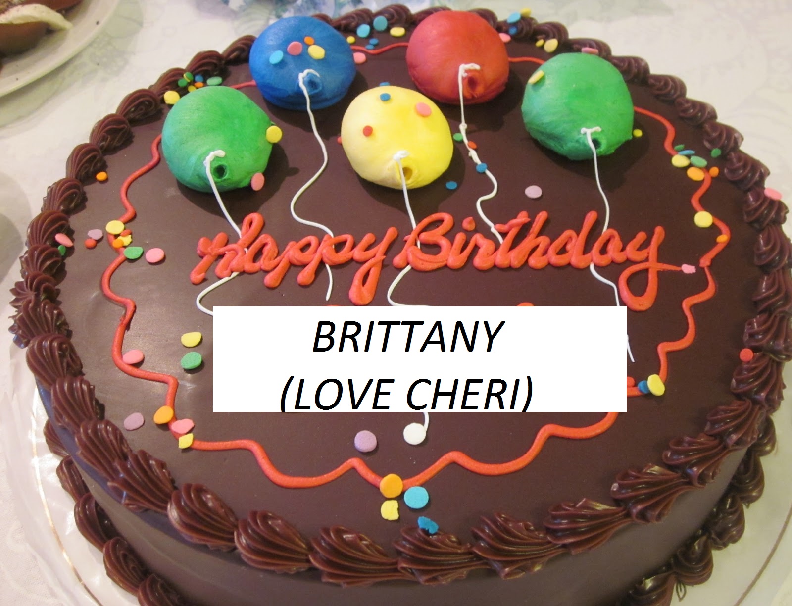 Happy Birthday Brittany (love Cheri)