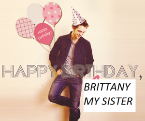  Happy Birthday Brittany,my sister (love Cheri)