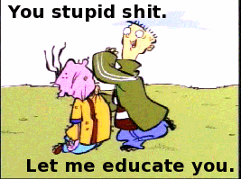  Let me educate 你