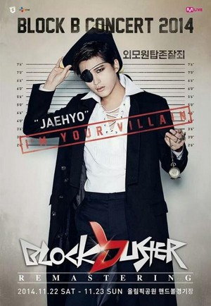  Block B 音乐会 posters for '2014 Blockbuster Remastering'