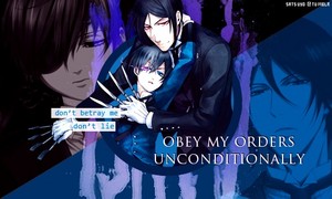  Obey My Orders Unconditionally