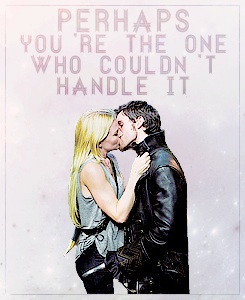  "Perhaps you're the one who couldn't handle it."