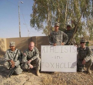  Atheists in Foxholes