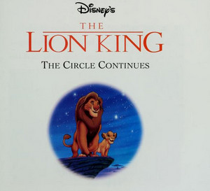 The Lion King - The Circle Continues