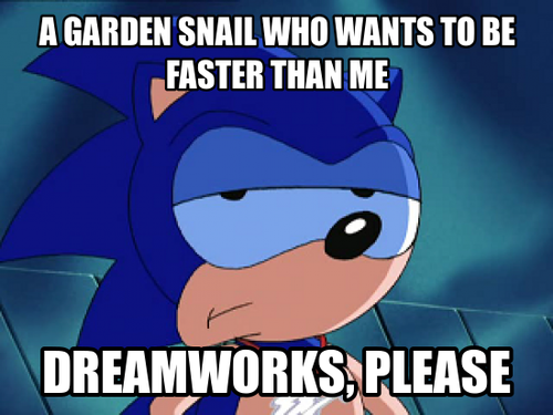 Sonic the Hedgehog images A snail who wants to be faster than me ...