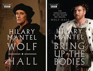  "Wolf Hall" & "Bring up the Bodies" দ্বারা Hilary Mantel, with brand new covers