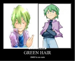  GREEN HAIR