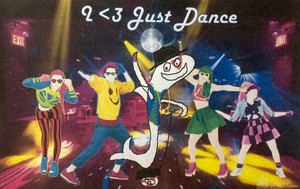  I <3 Just Dance!