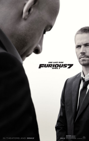 Furious 7 Poster - One Last Ride