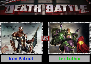  Death Battle: Iron Patriot VS Lex Luthor