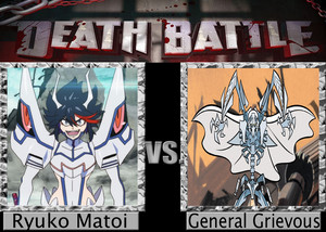  Death Battle: Ryuko Matoi VS General Grievous