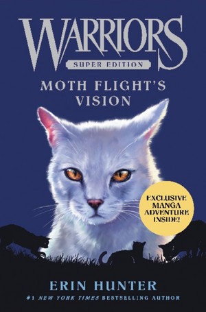 Warriors Super Edition: 蛾 Flight's Vision