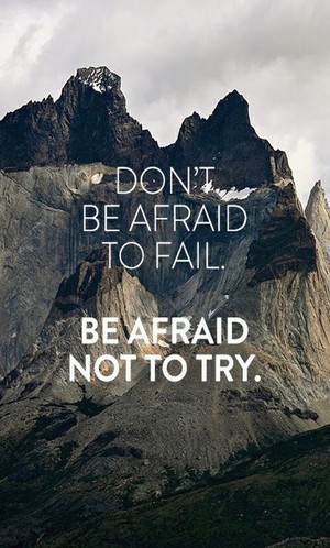            Don't Be Afraid