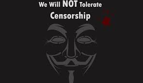  we will not tolerate censorship