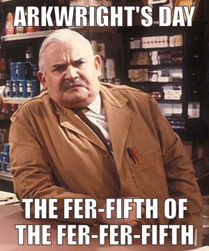 Arkwright's Day