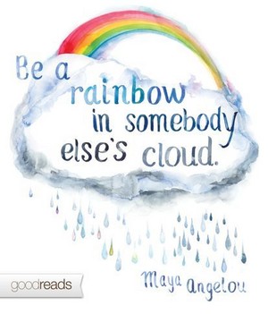  Be the arcobaleno in somebody else's nube, nuvola