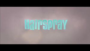 Hairspray 