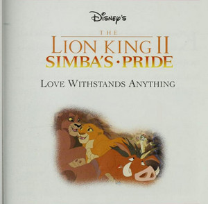  The Lion King II: Simba's Pride - Love Withstands Anything