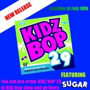  Kidz Bop 29 (New Release)