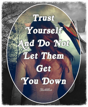  Trust Yourself