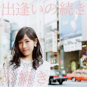  Watanabe Mayu’s 5th Single “Deai no Tsuzuki” Special Cover