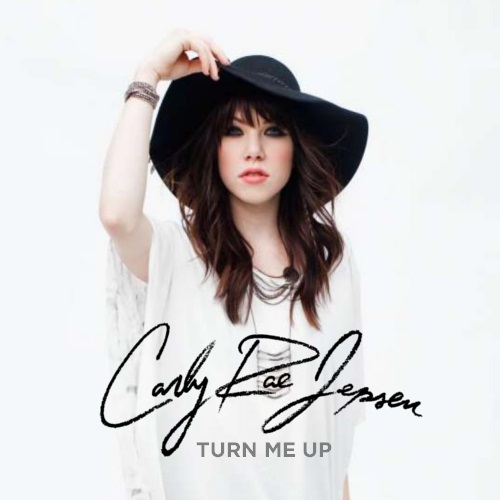 Carly Rae Jepsen - Turn Me Up - Carly Rae Jepsen Fan Art (38606826 ...