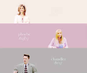  Rachel, Phoebe and Chandler