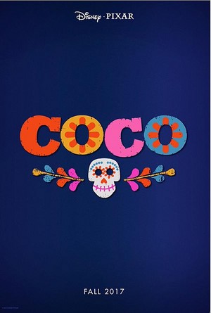  First Poster of 迪士尼 皮克斯 Coco