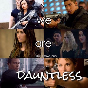  Insurgent "We are Dauntless"
