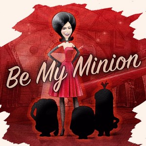  Be My Minion