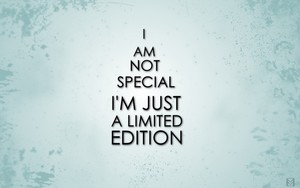                      Limited Edition