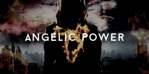  Angelic Power